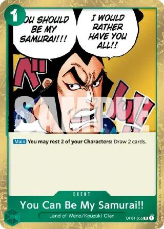 You Can Be My Samurai!! (OP01-055)